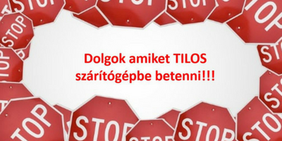 tilos szárítógépbe tenni